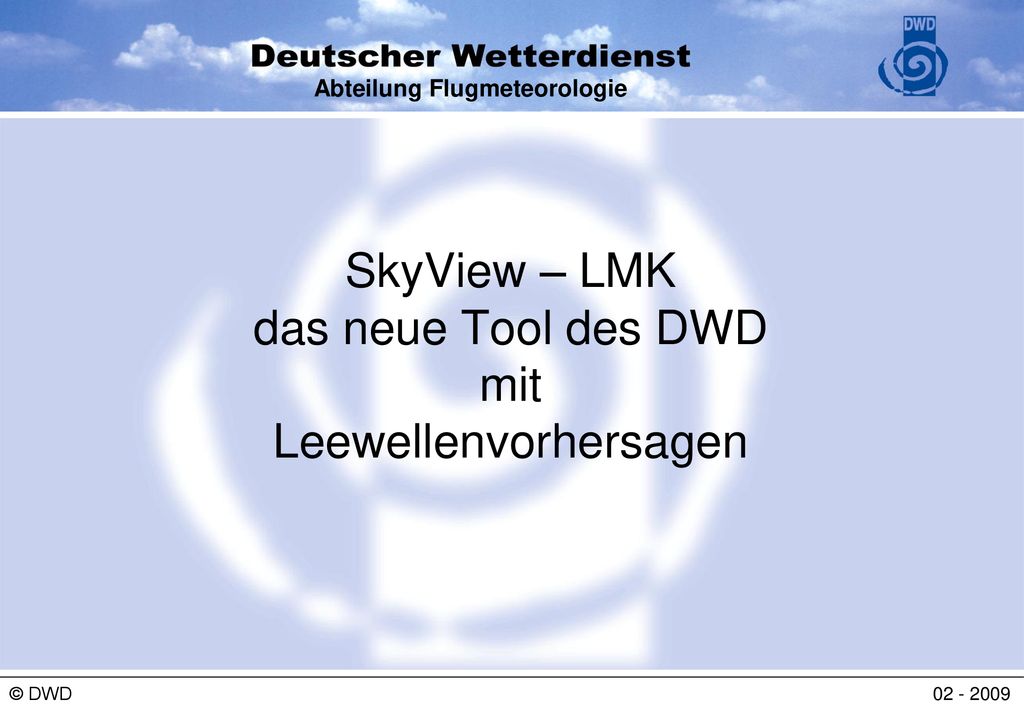 SkyView – LMK das neue Tool des DWD mit Leewellenvorhersagen
