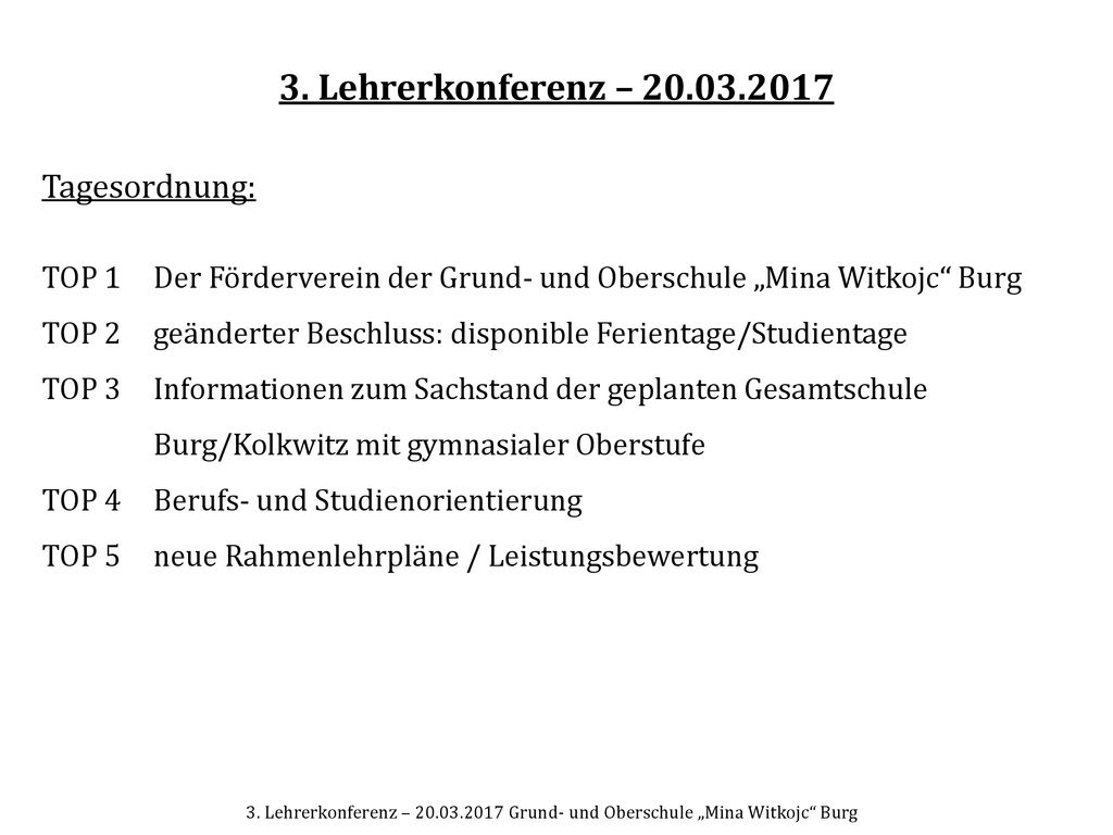 3. Lehrerkonferenz – Tagesordnung: