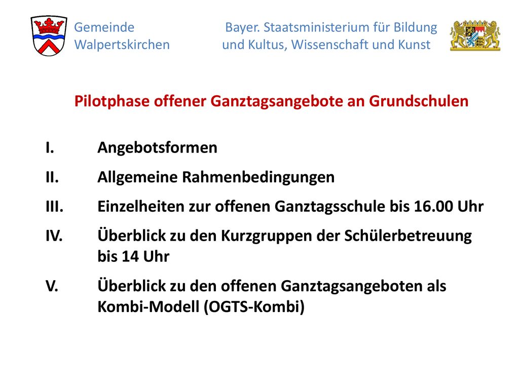 Pilotphase offener Ganztagsangebote an Grundschulen