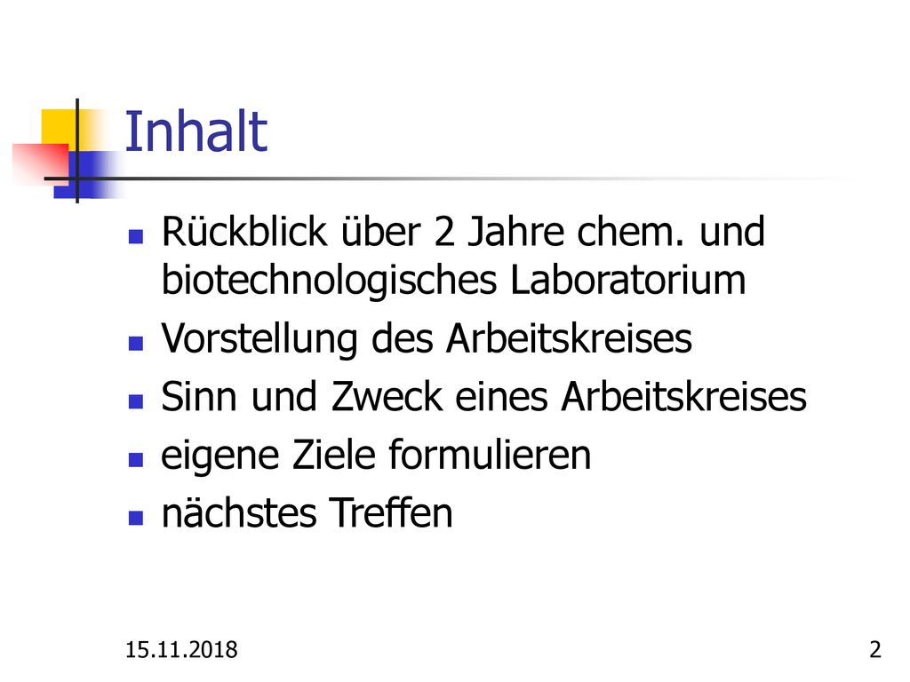 HBLuFA FJ Wieselburg Inhalt. Rückblick über 2 Jahre chem. und biotechnologisches Laboratorium.