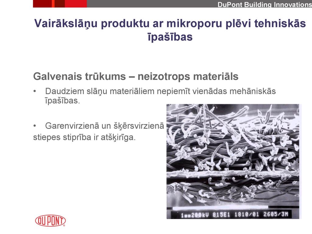 Vairākslāņu produktu ar mikroporu plēvi tehniskās īpašības