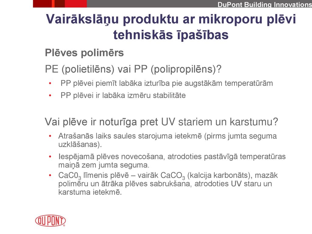 Vairākslāņu produktu ar mikroporu plēvi tehniskās īpašības