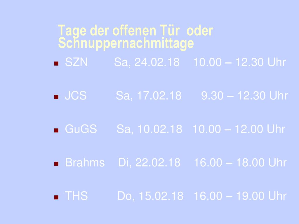 Tage der offenen Tür oder Schnuppernachmittage