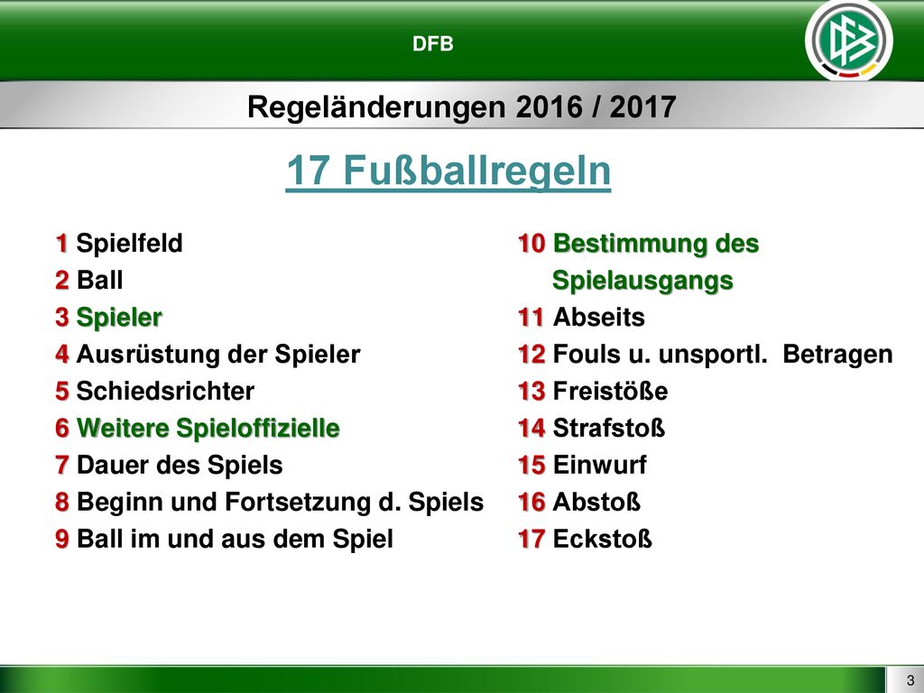17 Fußballregeln 1 Spielfeld 10 Bestimmung des 2 Ball Spielausgangs