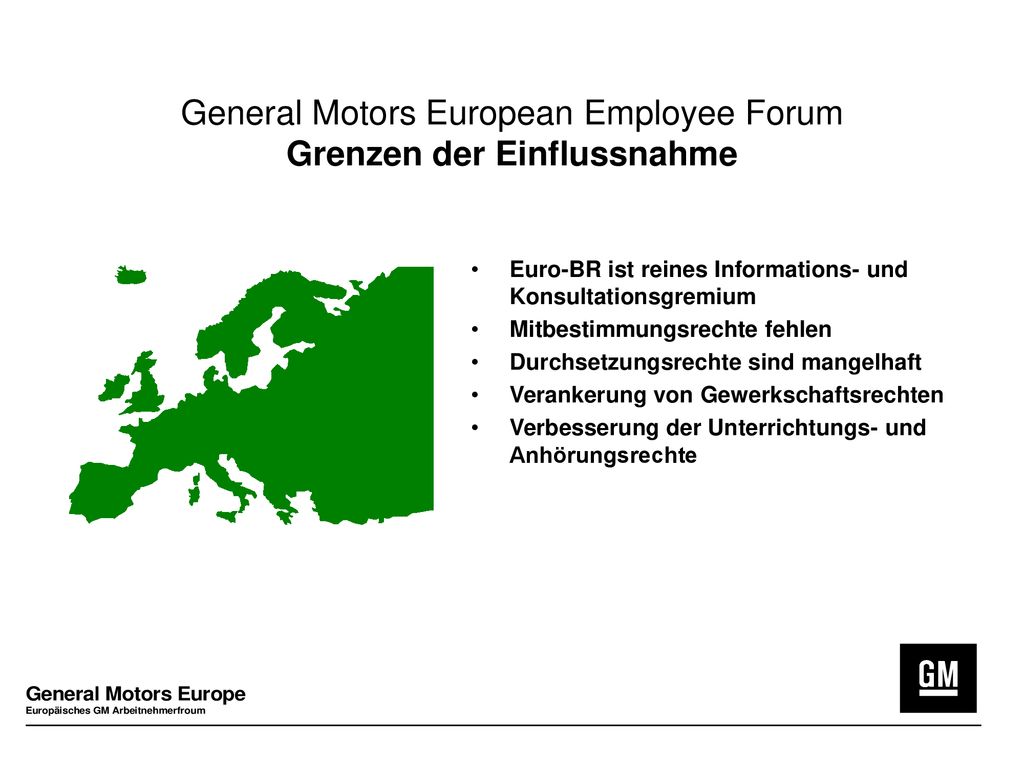 General Motors European Employee Forum Grenzen der Einflussnahme