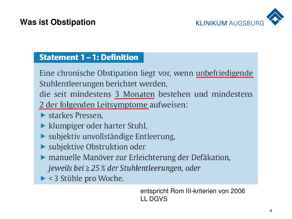 Was ist Obstipation entspricht Rom III-kriterien von 2006 LL DGVS