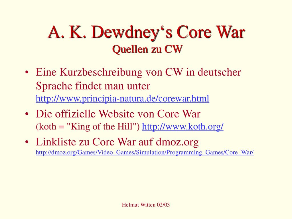 A. K. Dewdney‘s Core War Quellen zu CW