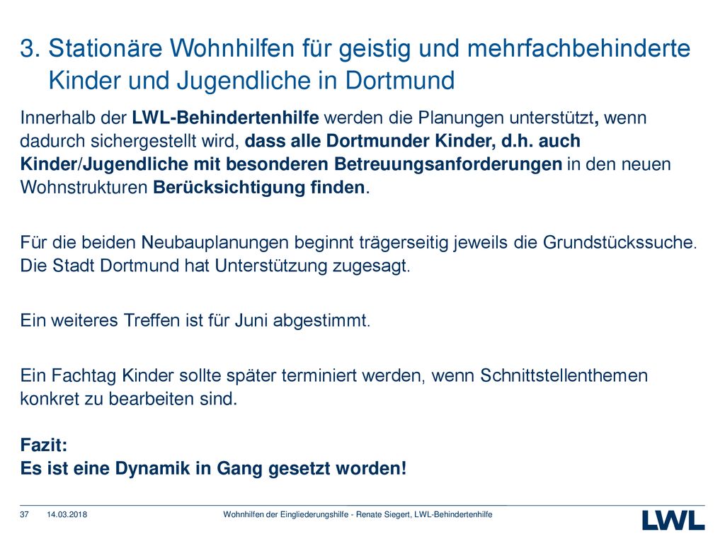 3. Stationäre Wohnhilfen für geistig und mehrfachbehinderte Kinder und Jugendliche in Dortmund