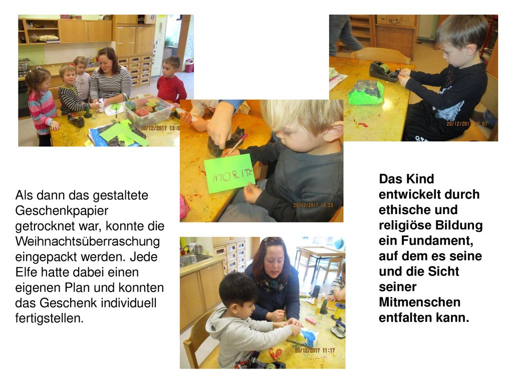 Das Kind entwickelt durch ethische und religiöse Bildung ein Fundament, auf dem es seine und die Sicht seiner Mitmenschen entfalten kann.
