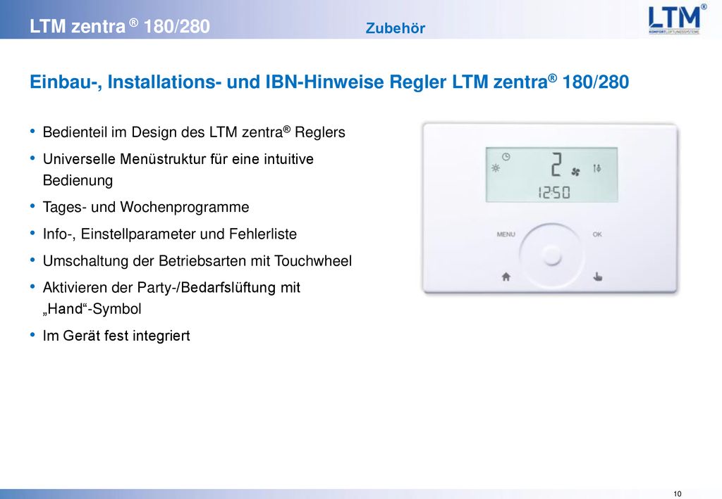 Einbau-, Installations- und IBN-Hinweise Regler LTM zentra® 180/280