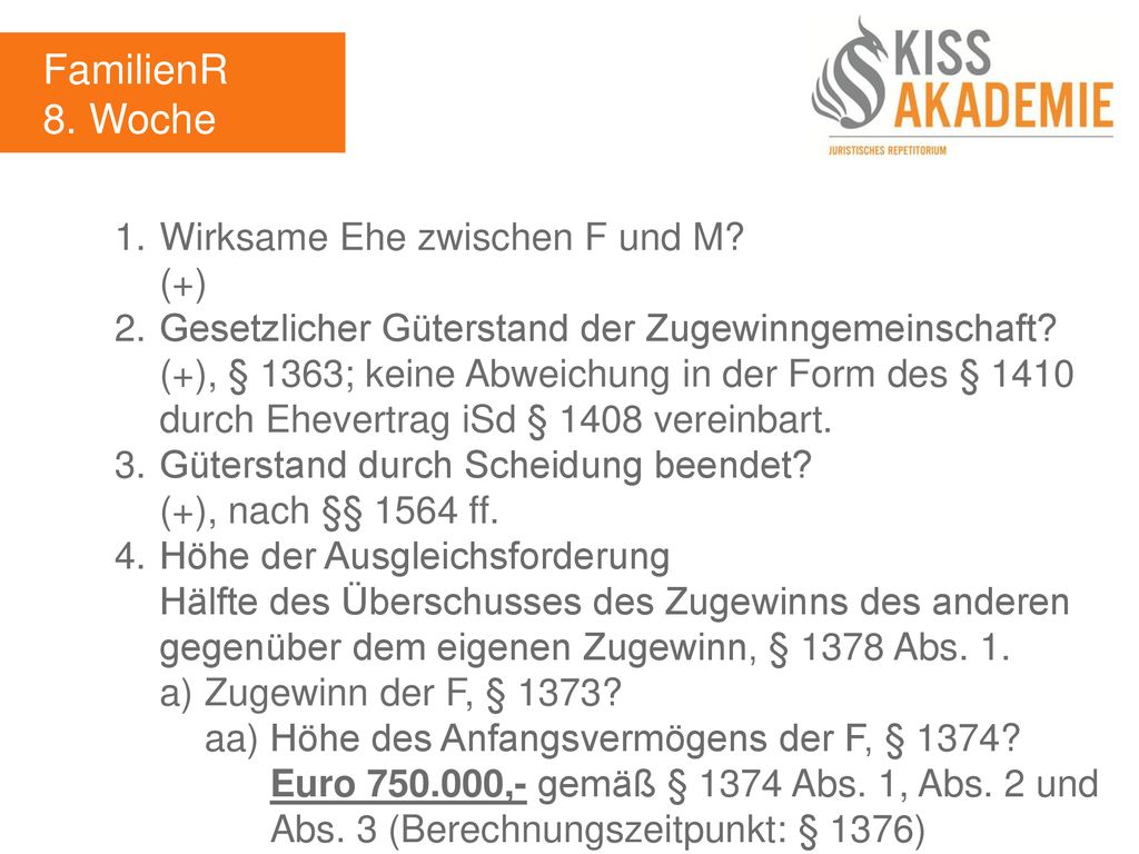 FamilienR 8. Woche 1. Wirksame Ehe zwischen F und M (+)