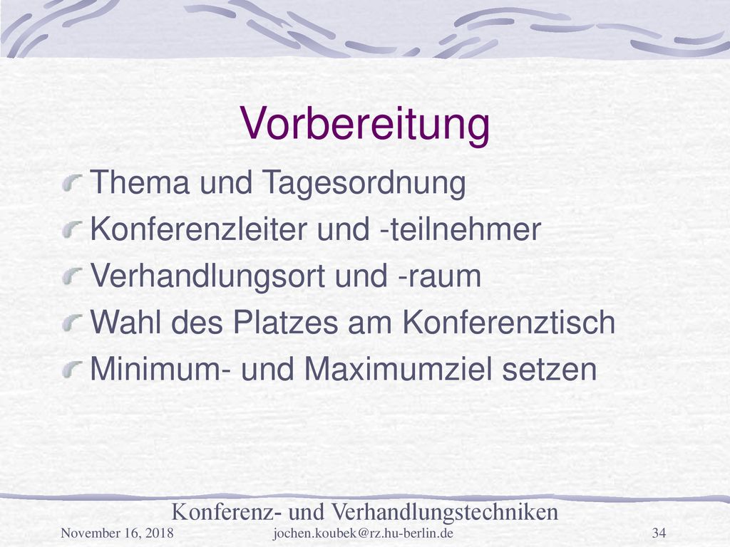 Vorbereitung Thema und Tagesordnung Konferenzleiter und -teilnehmer