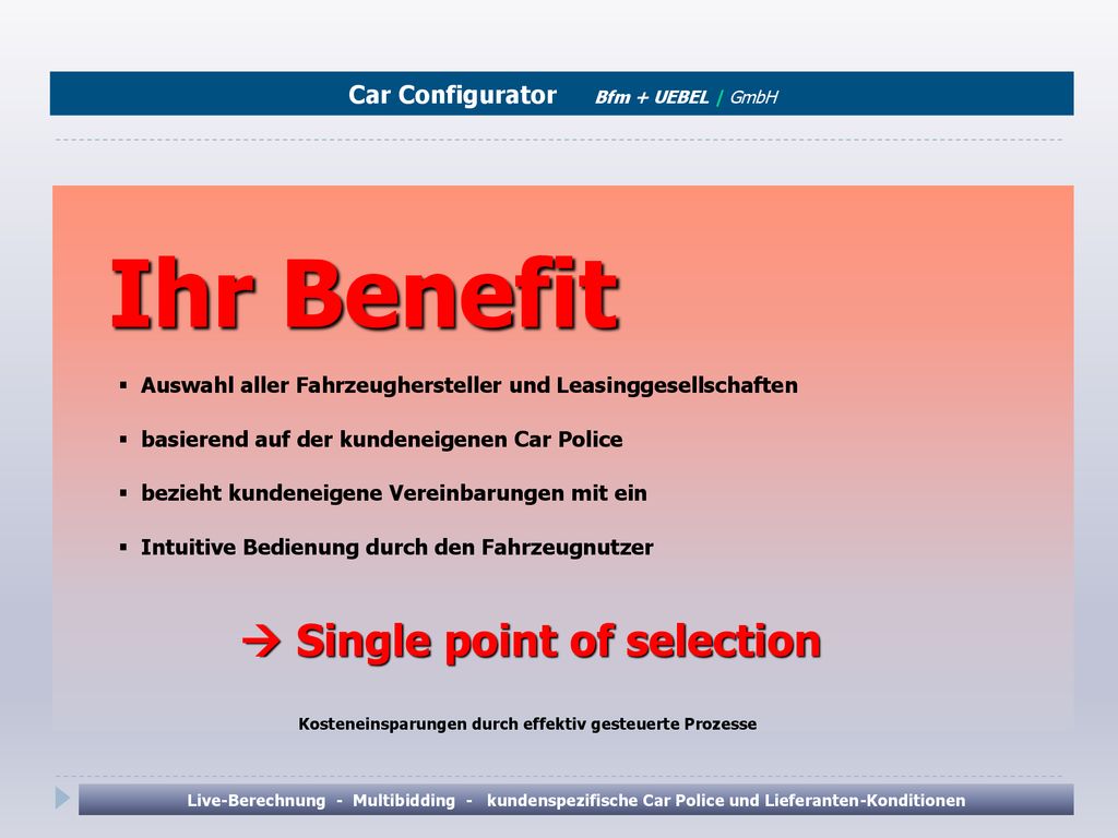 Ihr Benefit Car Configurator Bfm + UEBEL | GmbH