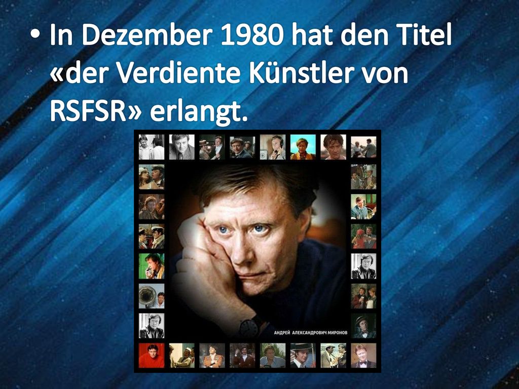 In Dezember 1980 hat den Titel «der Verdiente Künstler von RSFSR» erlangt.