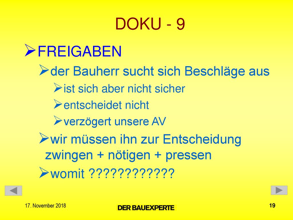 DOKU - 9 FREIGABEN der Bauherr sucht sich Beschläge aus