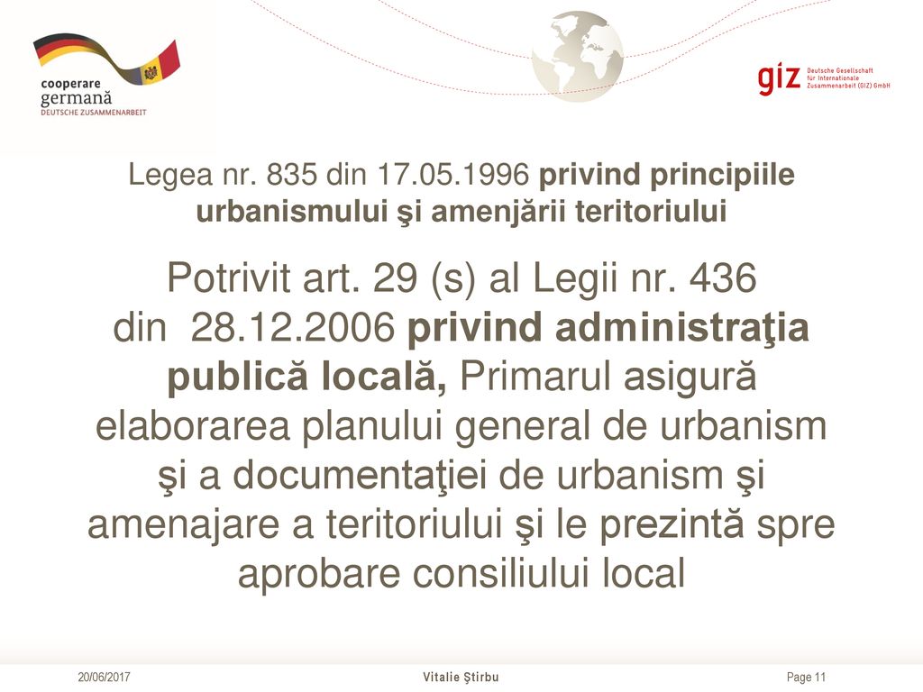 Legea nr. 835 din privind principiile urbanismului şi amenjării teritoriului