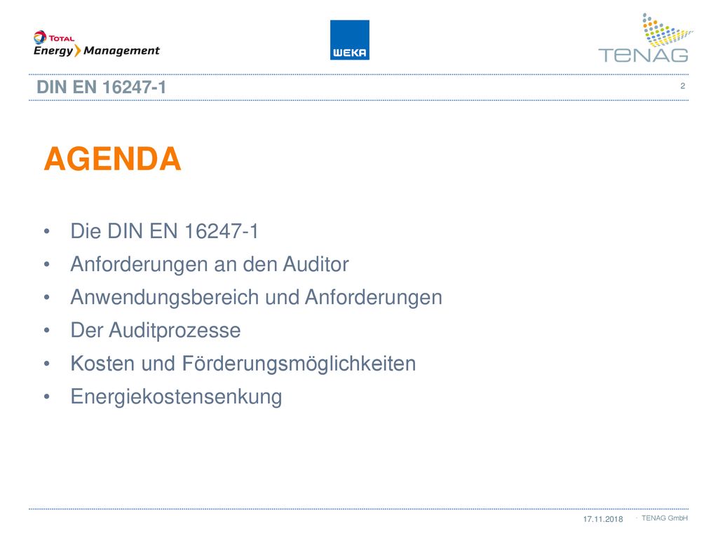 Agenda Die DIN EN Anforderungen an den Auditor