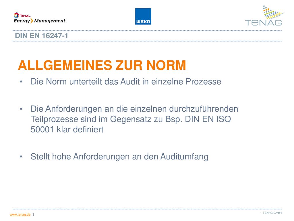 Din En Allgemeines zur Norm. Die Norm unterteilt das Audit in einzelne Prozesse.