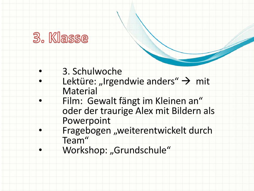 3. Klasse 3. Schulwoche Lektüre: „Irgendwie anders  mit Material