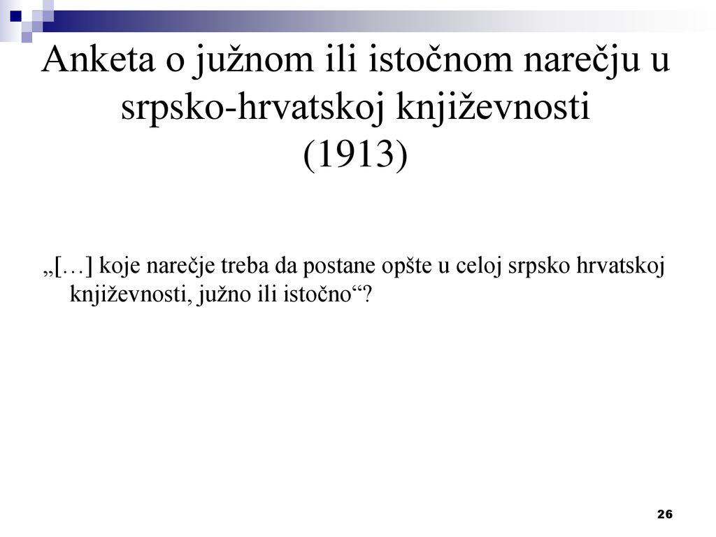 Anketa o južnom ili istočnom narečju u srpsko-hrvatskoj književnosti (1913)