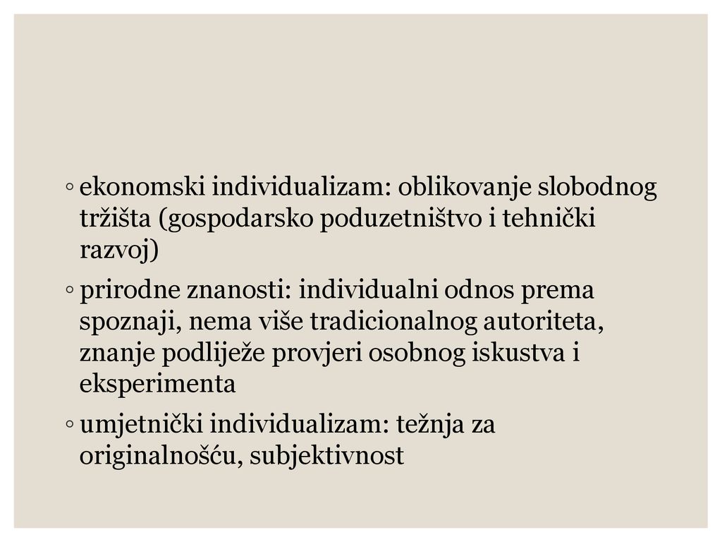 ekonomski individualizam: oblikovanje slobodnog tržišta (gospodarsko poduzetništvo i tehnički razvoj)