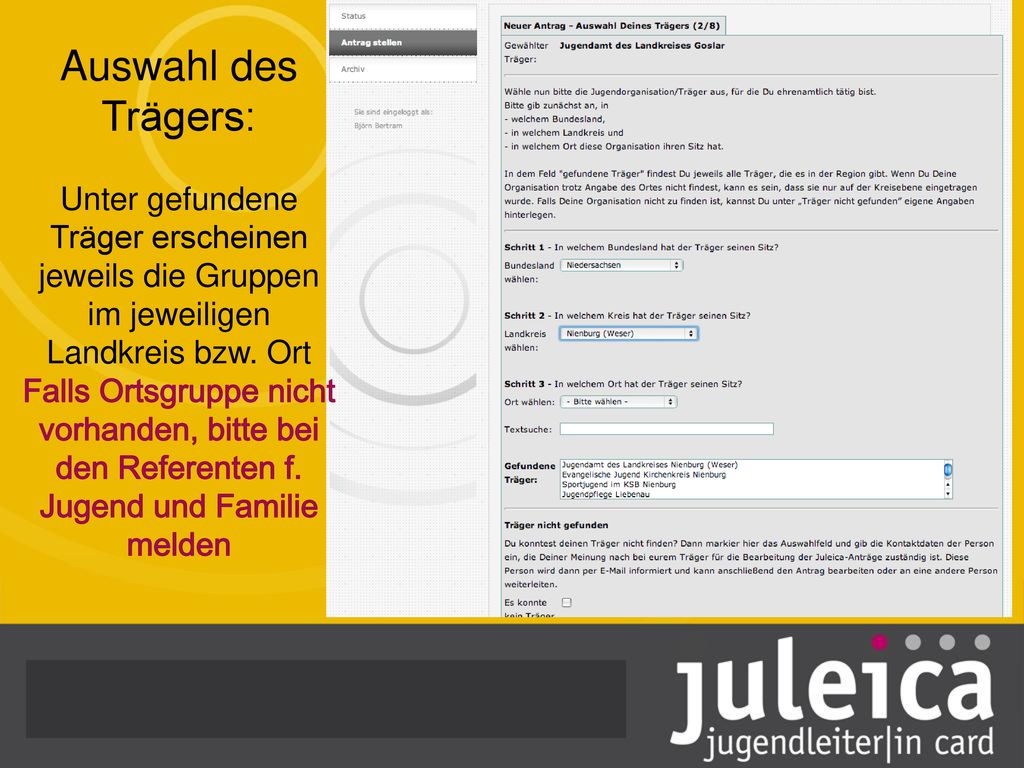 Auswahl des Trägers: Unter gefundene Träger erscheinen jeweils die Gruppen im jeweiligen Landkreis bzw. Ort.