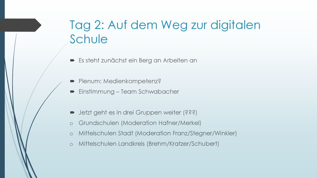 Tag 2: Auf dem Weg zur digitalen Schule