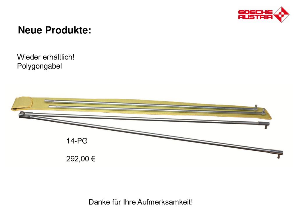 Neue Produkte: Wieder erhältlich! Polygongabel 14-PG 292,00 €