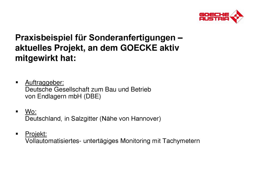 Praxisbeispiel für Sonderanfertigungen – aktuelles Projekt, an dem GOECKE aktiv mitgewirkt hat: