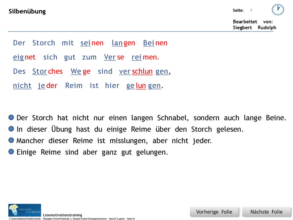 In dieser Übung hast du einige Reime über den Storch gelesen.