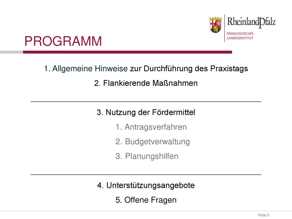 Programm 1. Allgemeine Hinweise zur Durchführung des Praxistags