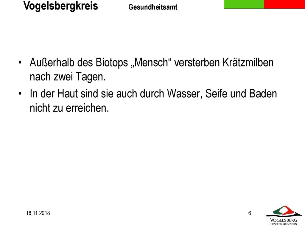 Außerhalb des Biotops „Mensch versterben Krätzmilben nach zwei Tagen.