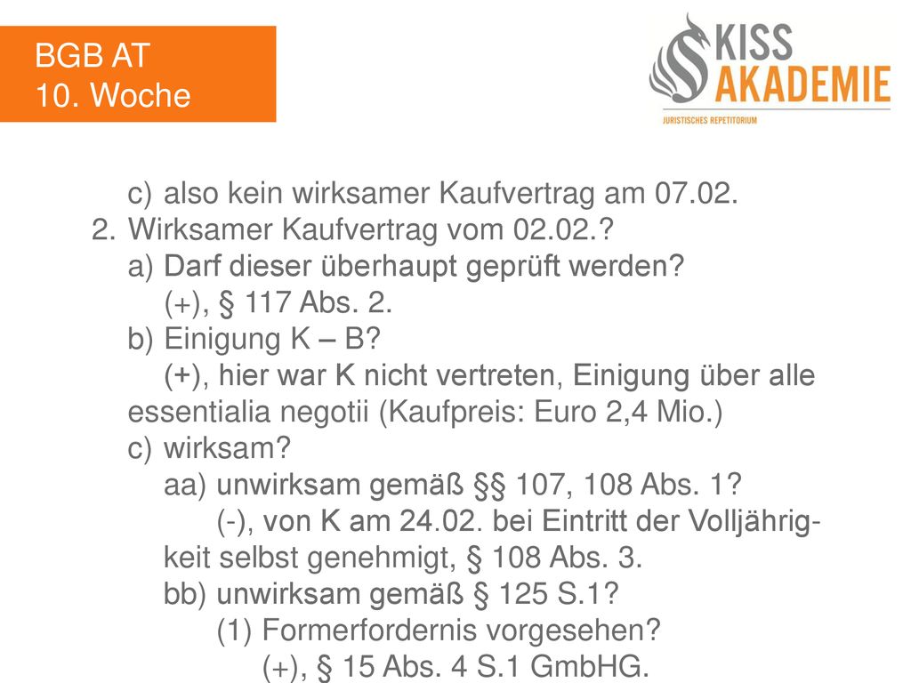 BGB AT 10. Woche c) also kein wirksamer Kaufvertrag am