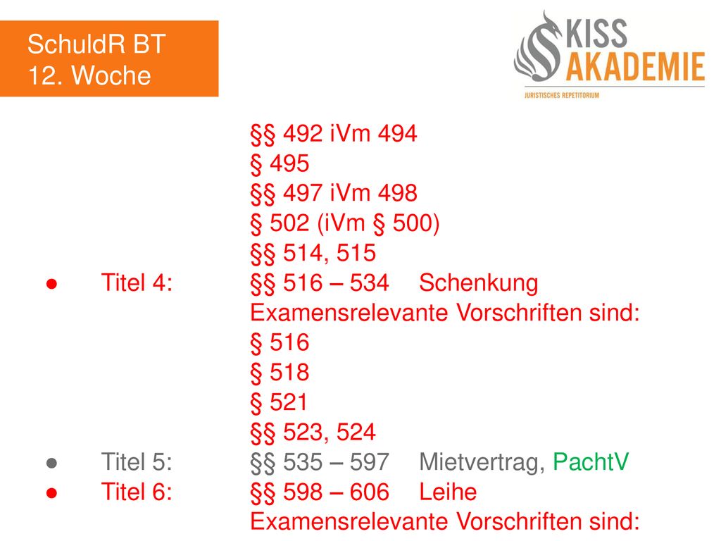 SchuldR BT 12. Woche §§ 492 iVm 494 § 495 §§ 497 iVm 498
