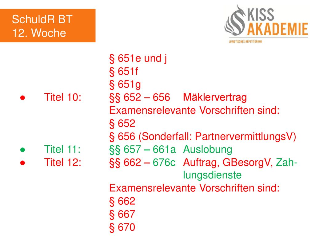 SchuldR BT 12. Woche § 651e und j § 651f § 651g