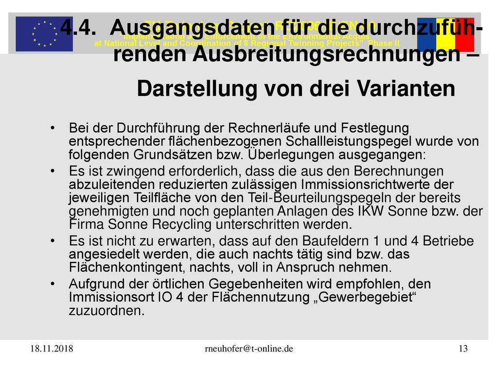 4.4. Ausgangsdaten für die durchzufüh- renden Ausbreitungsrechnungen – Darstellung von drei Varianten