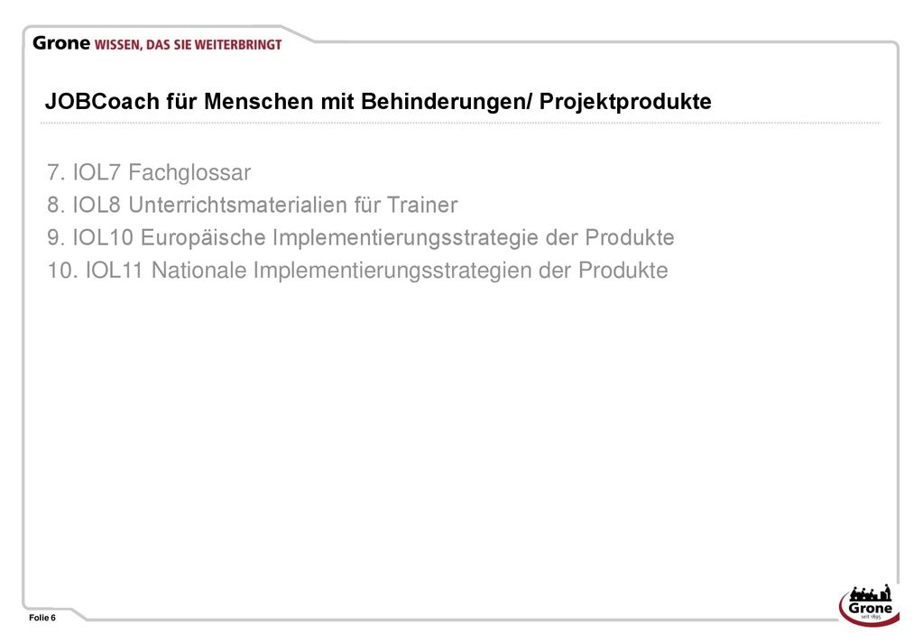 JOBCoach für Menschen mit Behinderungen/ Projektprodukte