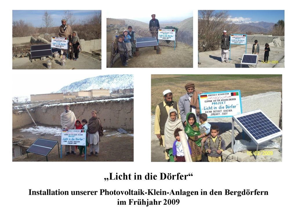 „Licht in die Dörfer Installation unserer Photovoltaik-Klein-Anlagen in den Bergdörfern im Frühjahr