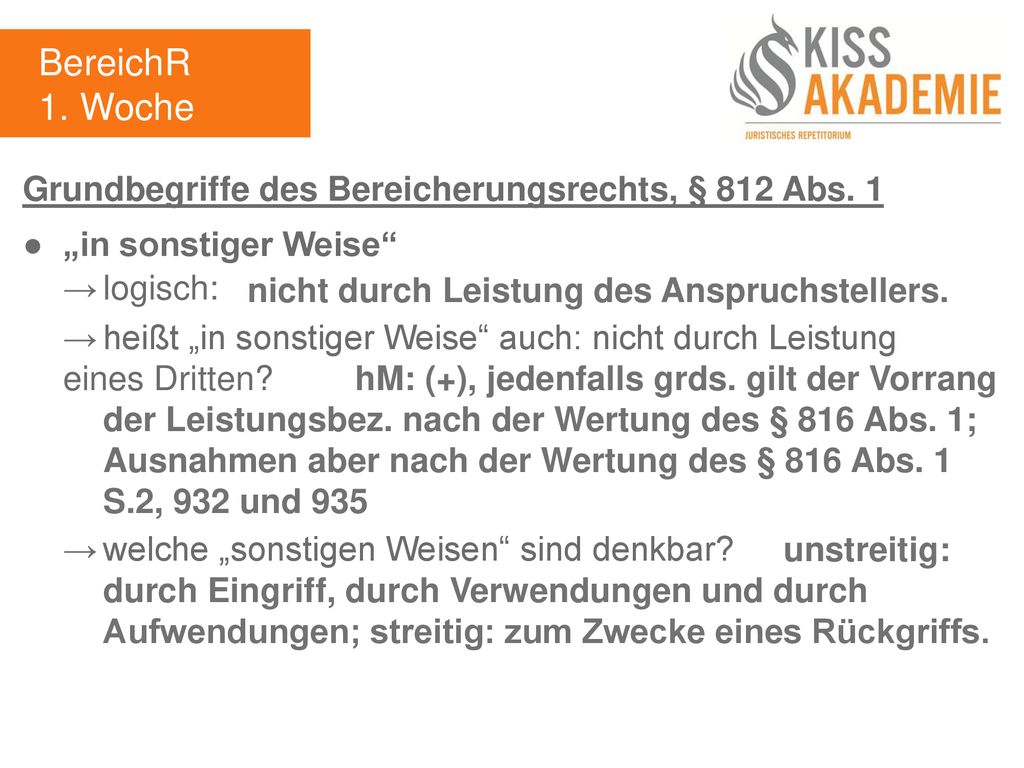 BereichR 1. Woche Grundbegriffe des Bereicherungsrechts, § 812 Abs. 1