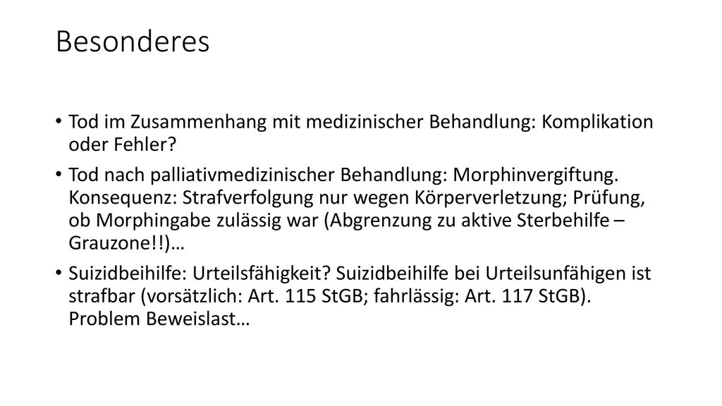 Besonderes Tod im Zusammenhang mit medizinischer Behandlung: Komplikation oder Fehler