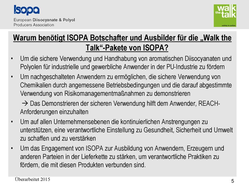 Warum benötigt ISOPA Botschafter und Ausbilder für die „Walk the Talk -Pakete von ISOPA