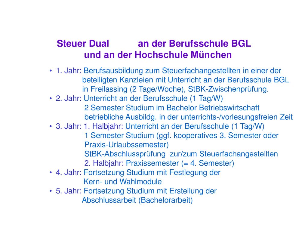 Steuer Dual an der Berufsschule BGL und an der Hochschule München