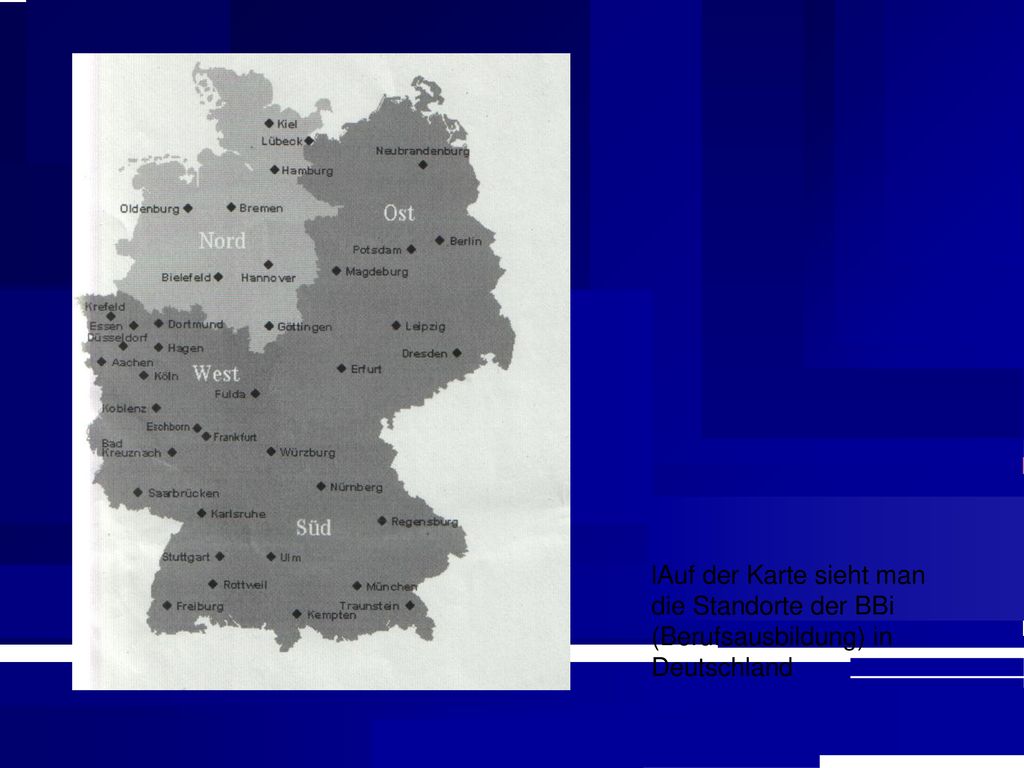 Auf der Karte sieht man die Standorte der BBi (Berufsausbildung) in Deutschland