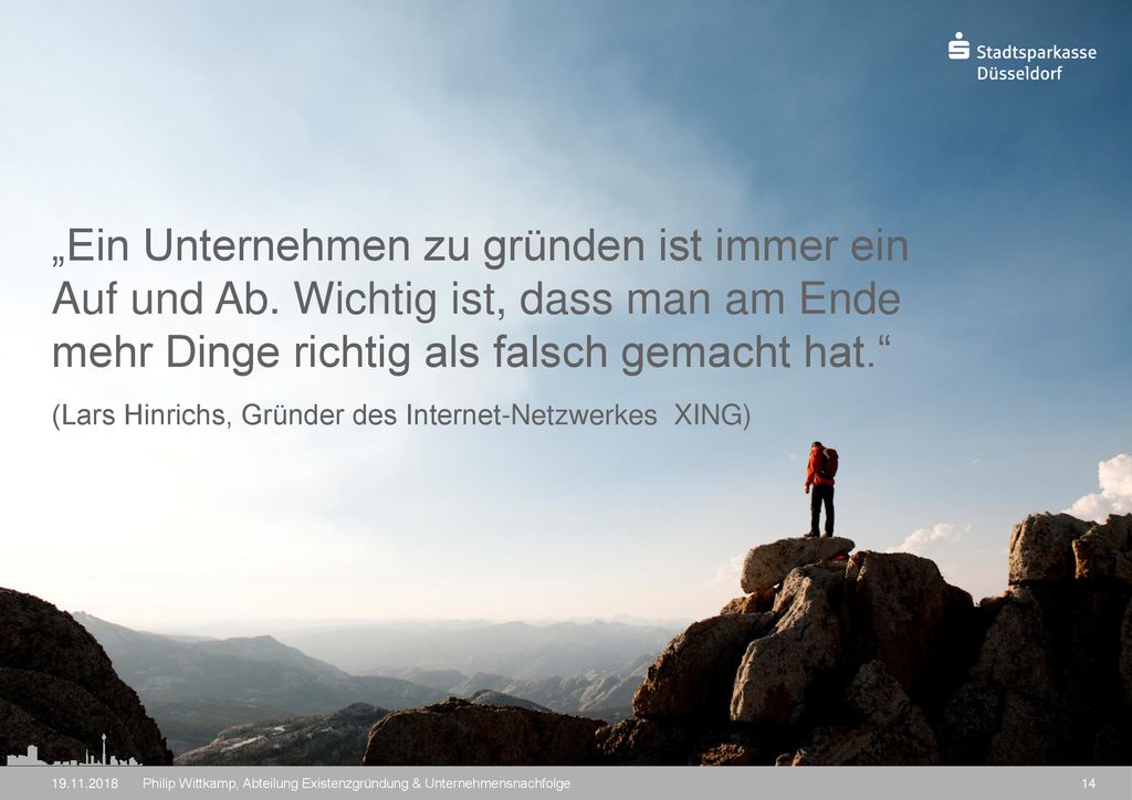 „Ein Unternehmen zu gründen ist immer ein Auf und Ab
