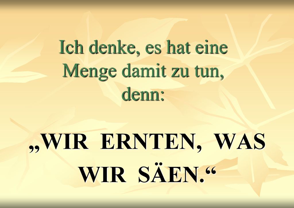 Ich denke, es hat eine Menge damit zu tun, denn: