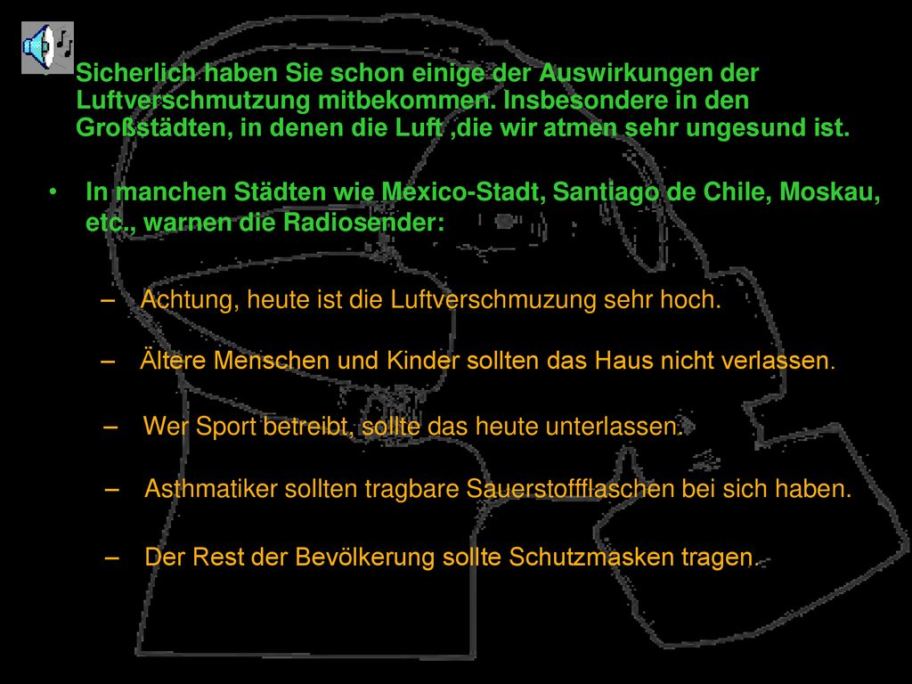 Sicherlich haben Sie schon einige der Auswirkungen der Luftverschmutzung mitbekommen. Insbesondere in den Großstädten, in denen die Luft ,die wir atmen sehr ungesund ist.