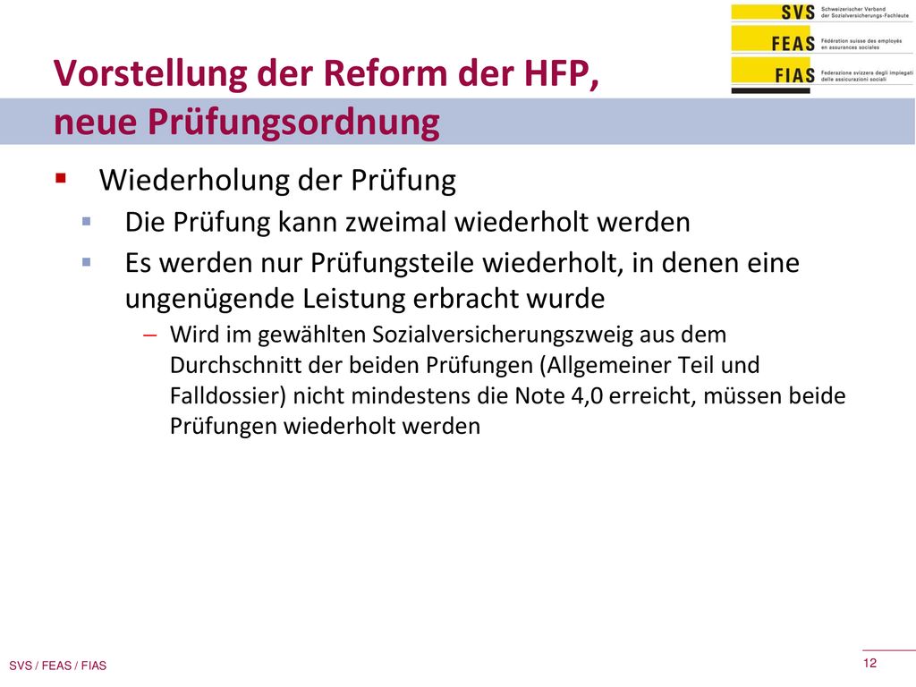 Vorstellung der Reform der HFP, neue Prüfungsordnung