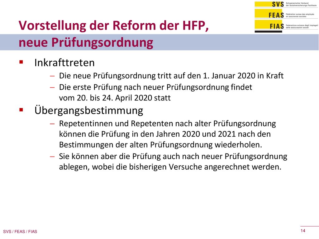 Vorstellung der Reform der HFP, neue Prüfungsordnung
