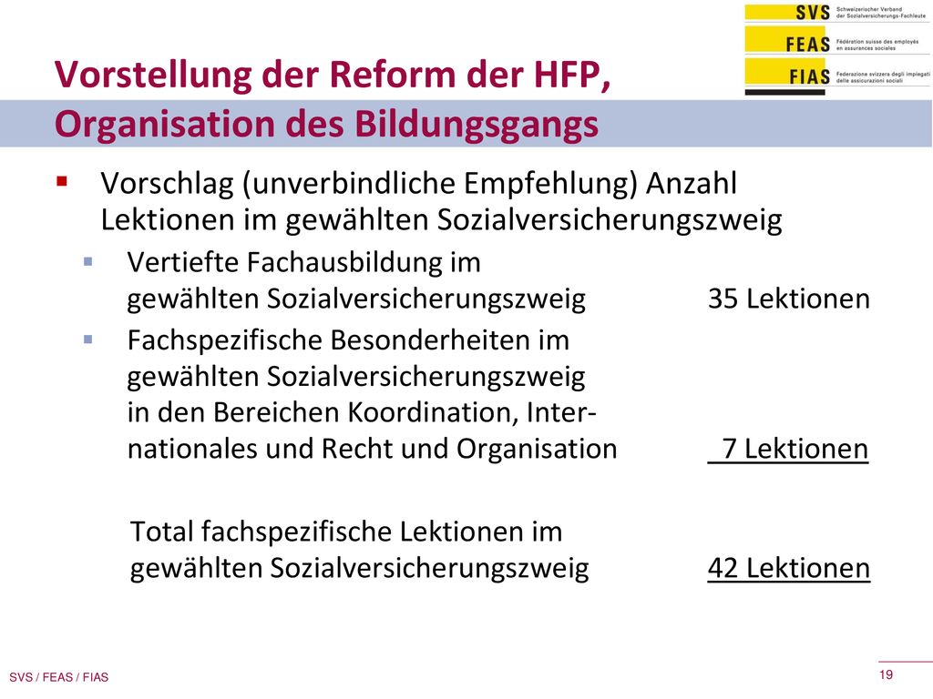 Vorstellung der Reform der HFP, Organisation des Bildungsgangs