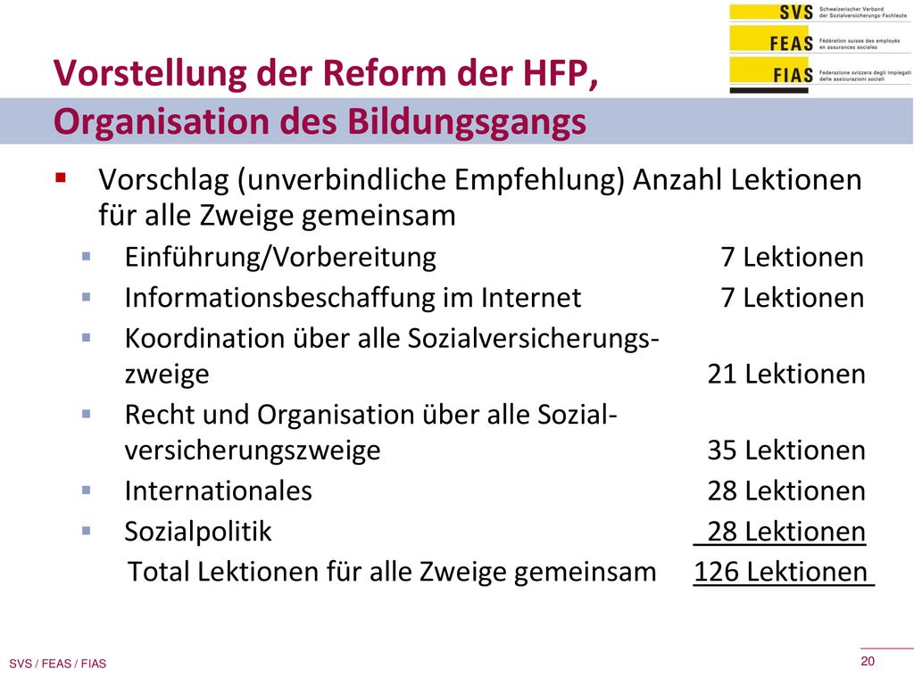Vorstellung der Reform der HFP, Organisation des Bildungsgangs